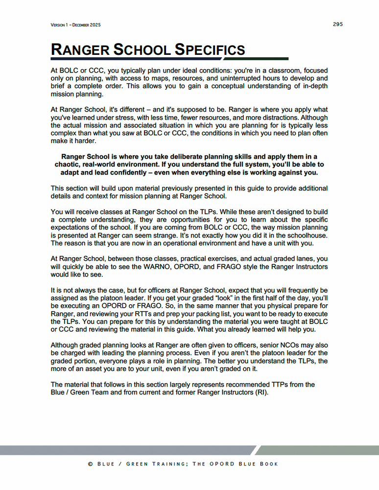 
                      
                        OPORD Blue Book page on Ranger School mission-planning specifics, describing how TLPs, WARNOs, OPORDs, and FRAGOs are applied under stress and assessed in graded lanes for platoon-level leadership. Platoon Leader at Ranger School. 
                      
                    